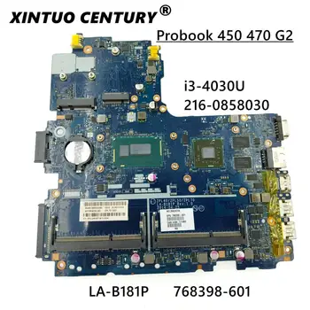768398-601 HP Probook 470 G2 768398-001 SR1EN 216-0858030 i3-4030U DDR3 Grāmatiņa, pamatplate (Mainboard) pilns tests 100% strādā