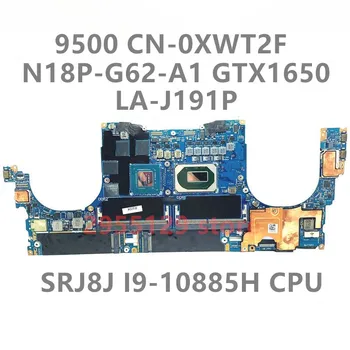 KN-0XWT2F 0XWT2F XWT2F Dell XPS 15 9500 Klēpjdators Mātesplatē LA-J191P Ar SRJ8J I9-10885H CPU N18P-G62-A1 GTX1650 100% Pārbaudīta